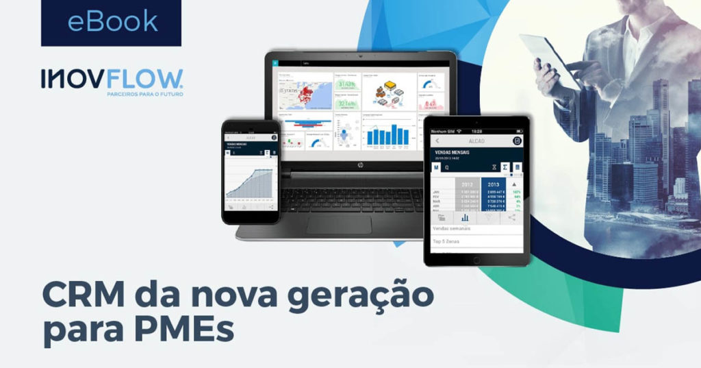 EBOOK GRATUITO: CRM DA NOVA GERAÇÃO PARA PMES