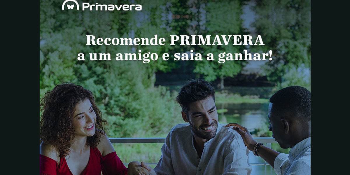 O PRIMAVERA REFERRAL PROGRAM