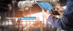 PRIMAVERA Manufacturing