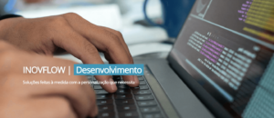 desenvolvimento software à medida - inovflow